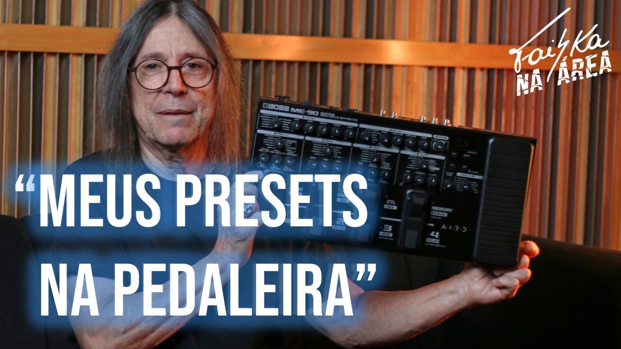 FAISKA NA AREA #Ep18 - BOSS ME-90 Parte 2 | Presets, Pedal de Express&atilde;o e Loop