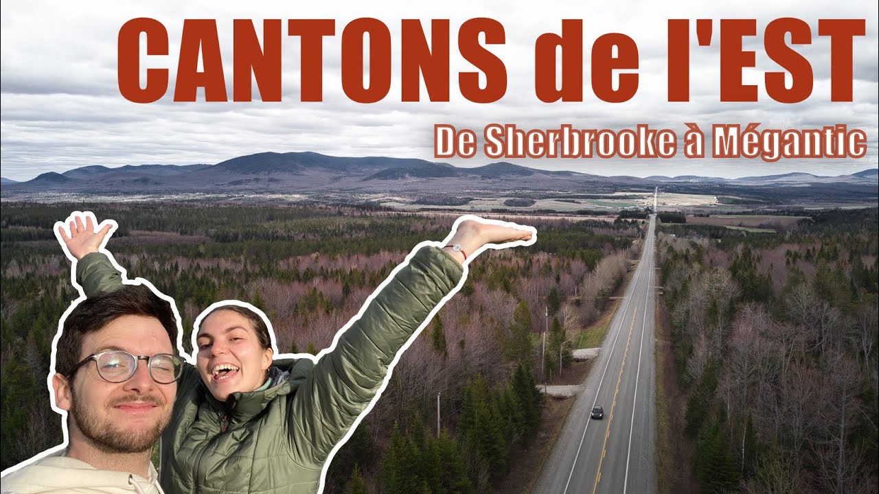 PVT Canada - Les Cantons de l'Est, dernière aventure avant l'Ouest Canadien !