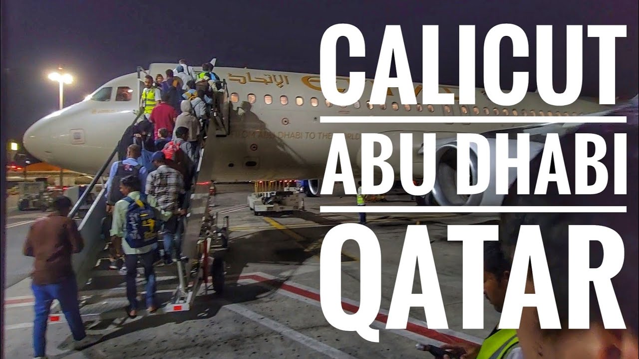 Calicut to Abu Dhabi to Doha