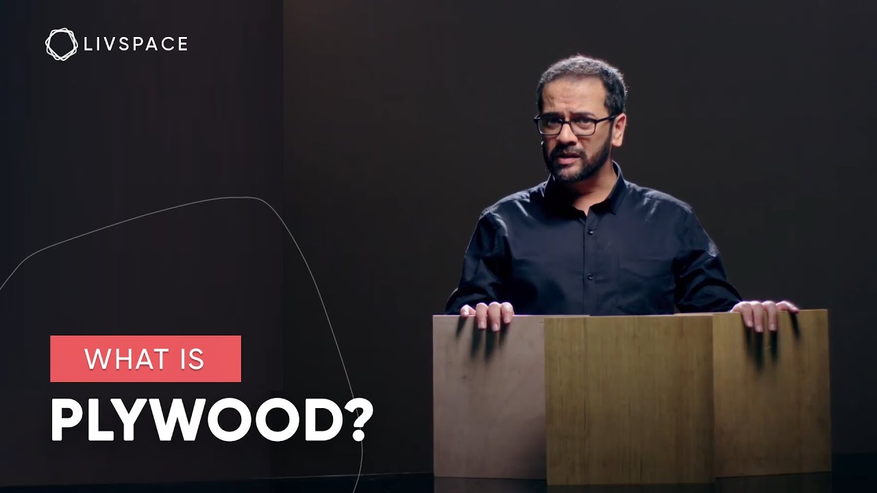 What is Plywood | Home Interiors Decoded | Livspace