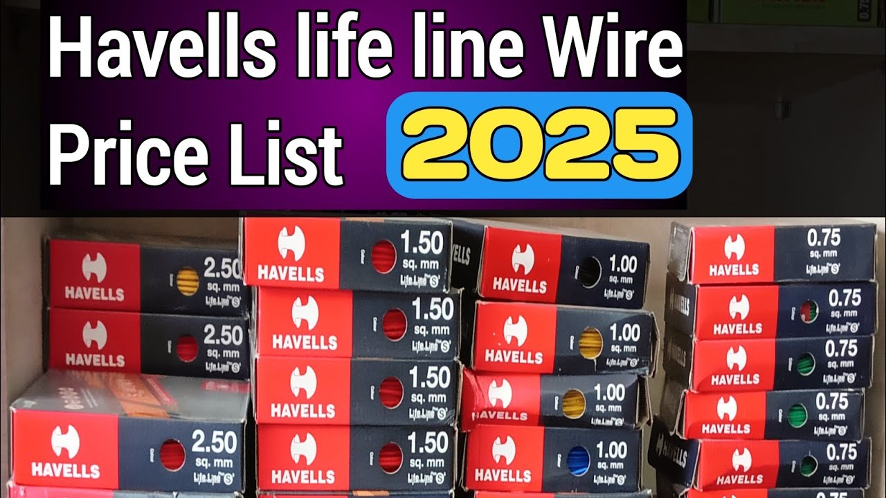 Havells wire price list 2025 | Havells Life Line Wire Price List 2025 | Havells wire price list
