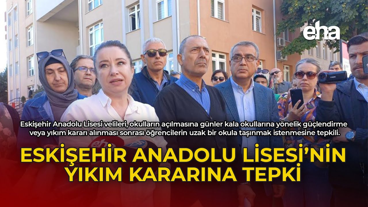 Eskişehir Anadolu Lisesi'nin Yıkım Kararına Tepki