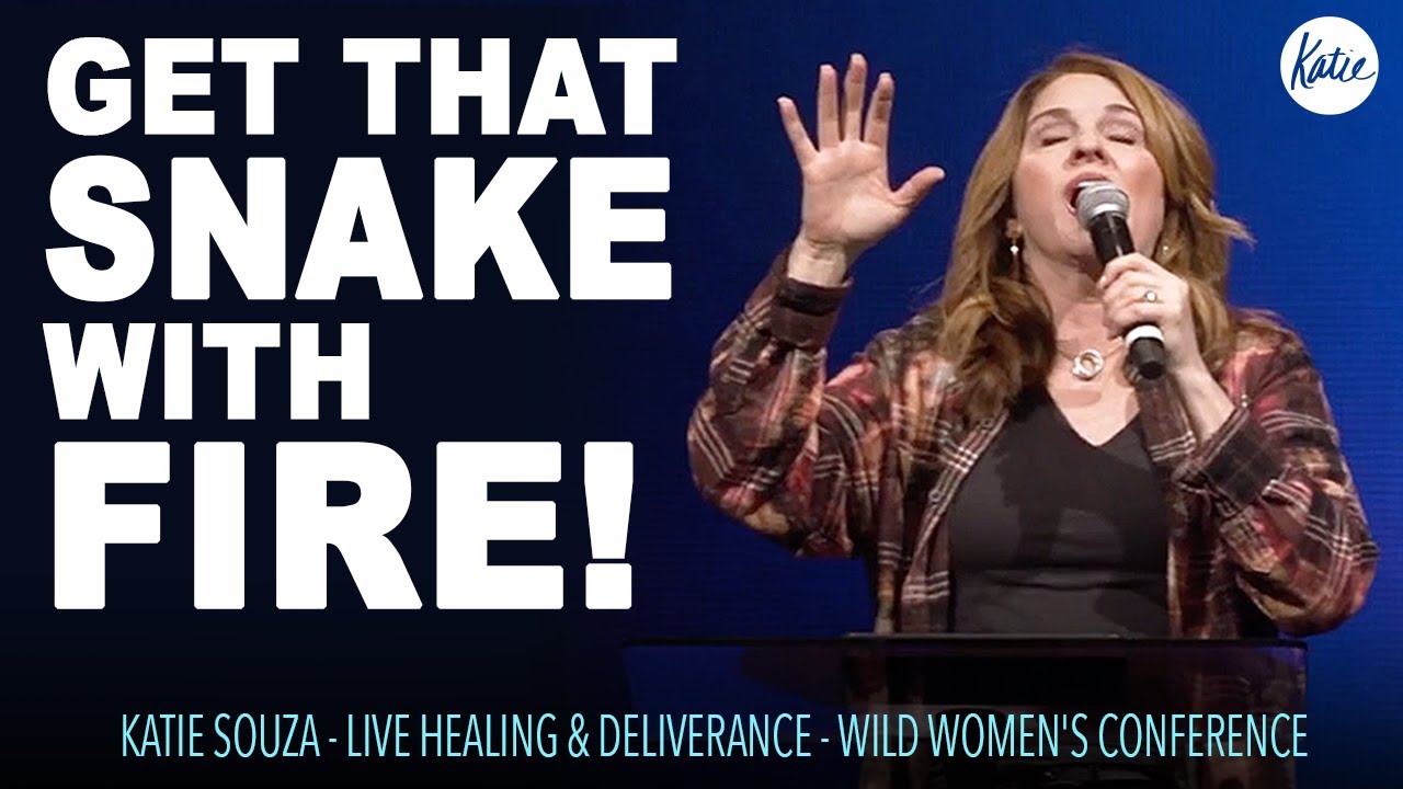 Get That Snake With FIRE! // Live Healing & Deliverance from Wild Women's Conference // Katie Souza