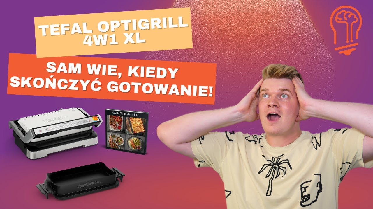 Recenzja Tefal OptiGrill 4w1 XL. Grill elektryczny, który sam wie, kiedy jedzenie jest gotowe! 🔥🍗