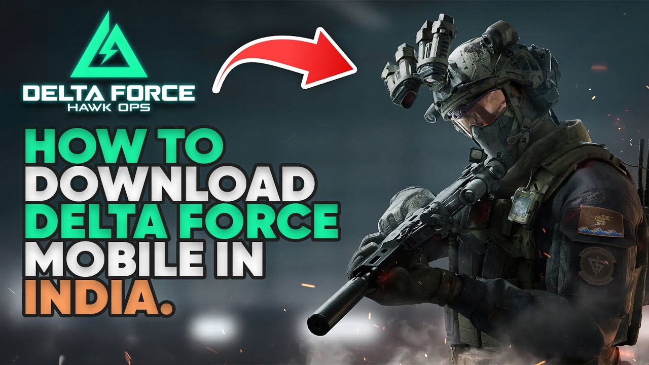 How to Download DELTA FORCE MOBILE in INDIA 2025 (BEST FPS SHOOTER in MOBILE)