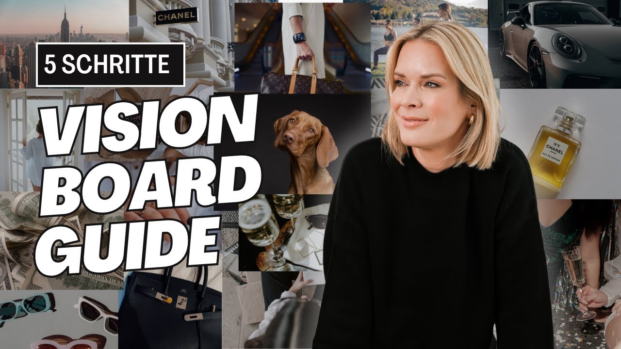 Vision Board in 5 Schritten erstellen