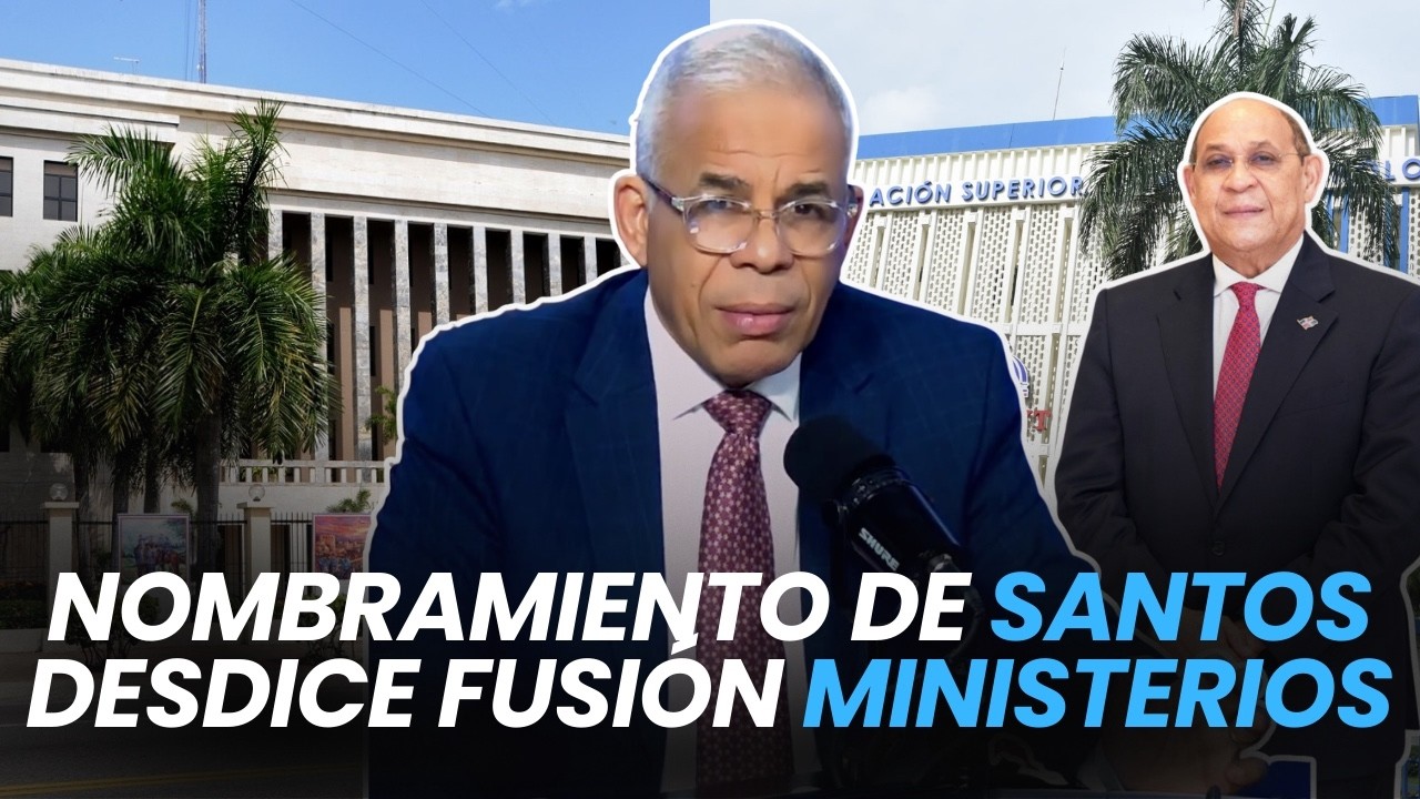Nombramiento de santos desdice fusión ministerios