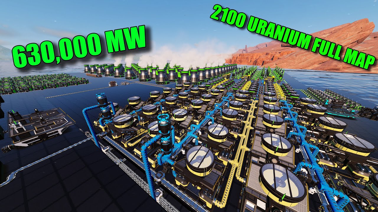Full map 2100 uranium nuclear setup vanilla 630,000 MW, Satisfactory 1.0