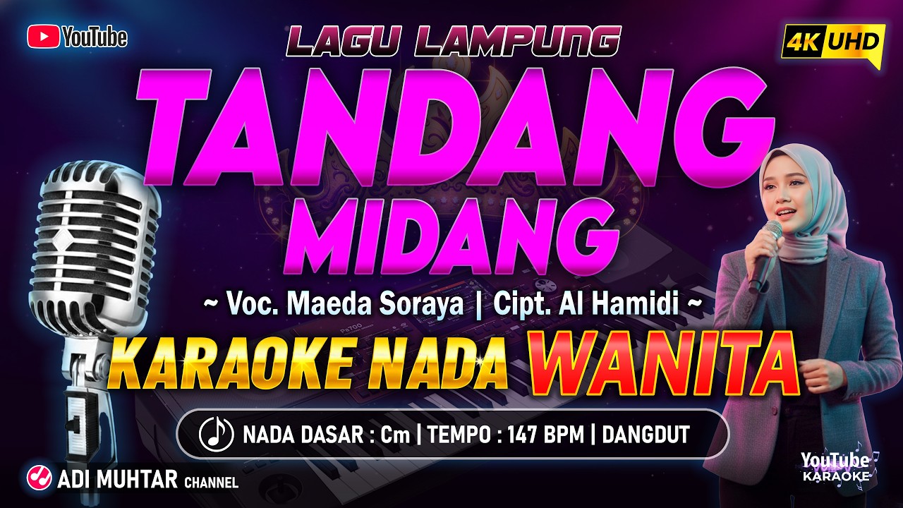 Tandang Midang Karaoke Nada Wanita / Cewek | Maeda Soraya | Lagu Lampung | Cipt. Al Hamidi | Dangdut