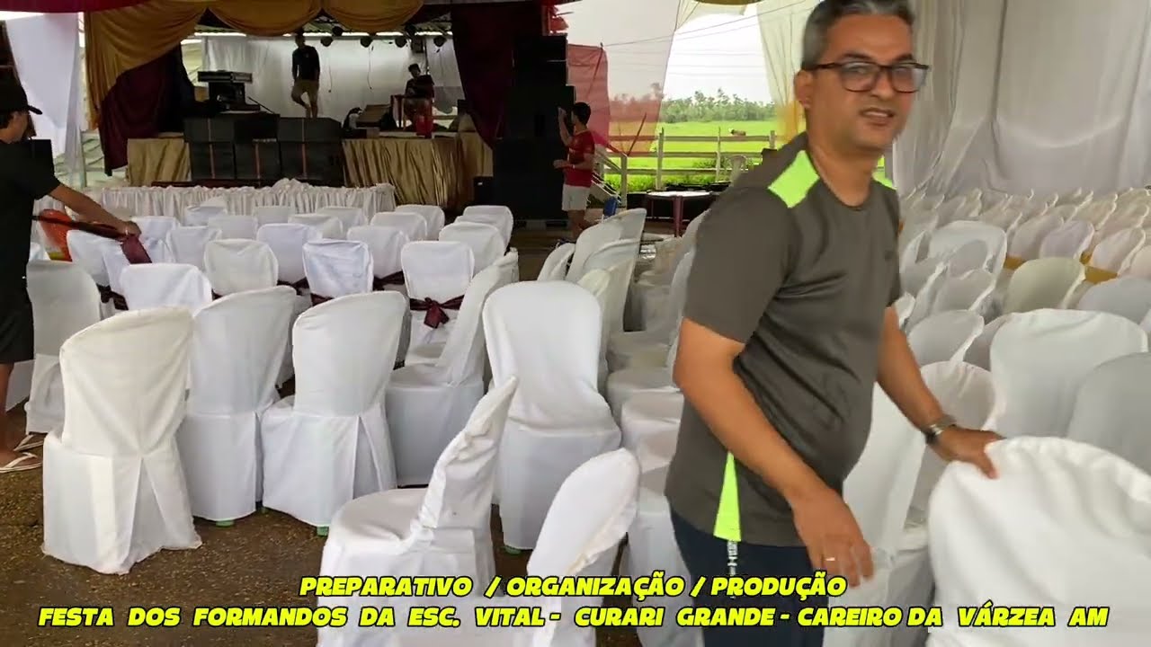 PREPARATIVO ORGANIZAÇÃO PRODUÇÃO FESTA DOS FORMANDOS DA ESC.VITAL-CURARI GRANDE CAREIRO DA VÁRZEA AM