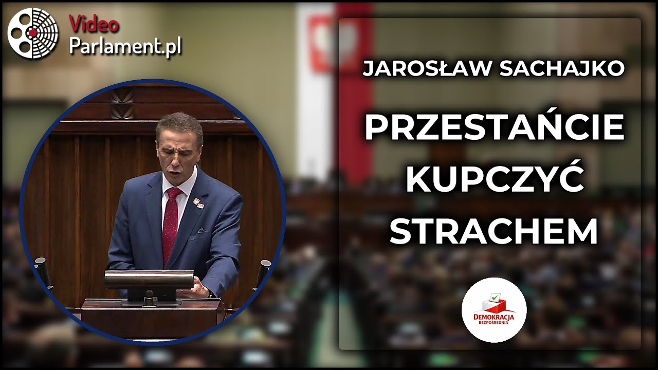 Jarosław Sachajko: Premier kupczy strachem i zadłuża Polskę