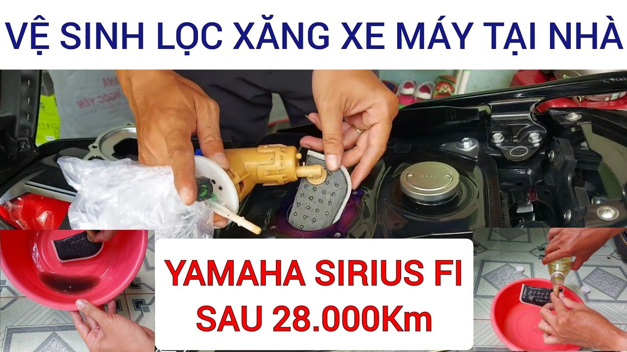 VỆ SINH LỌC XĂNG XE MÁY - LỌC XĂNG XE SIRIUS FI SAU 28.000KM SỬ DỤNG | XE VÀ CUỘC SỐNG | XVCS