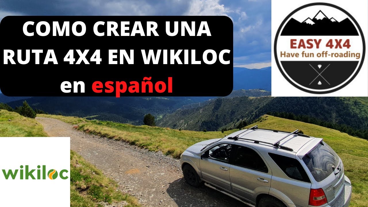 COMO CREAR (y seguir) una RUTA en WIKILOC: SUV, 4x4, moto o bici. ¿Lo quieres perder?