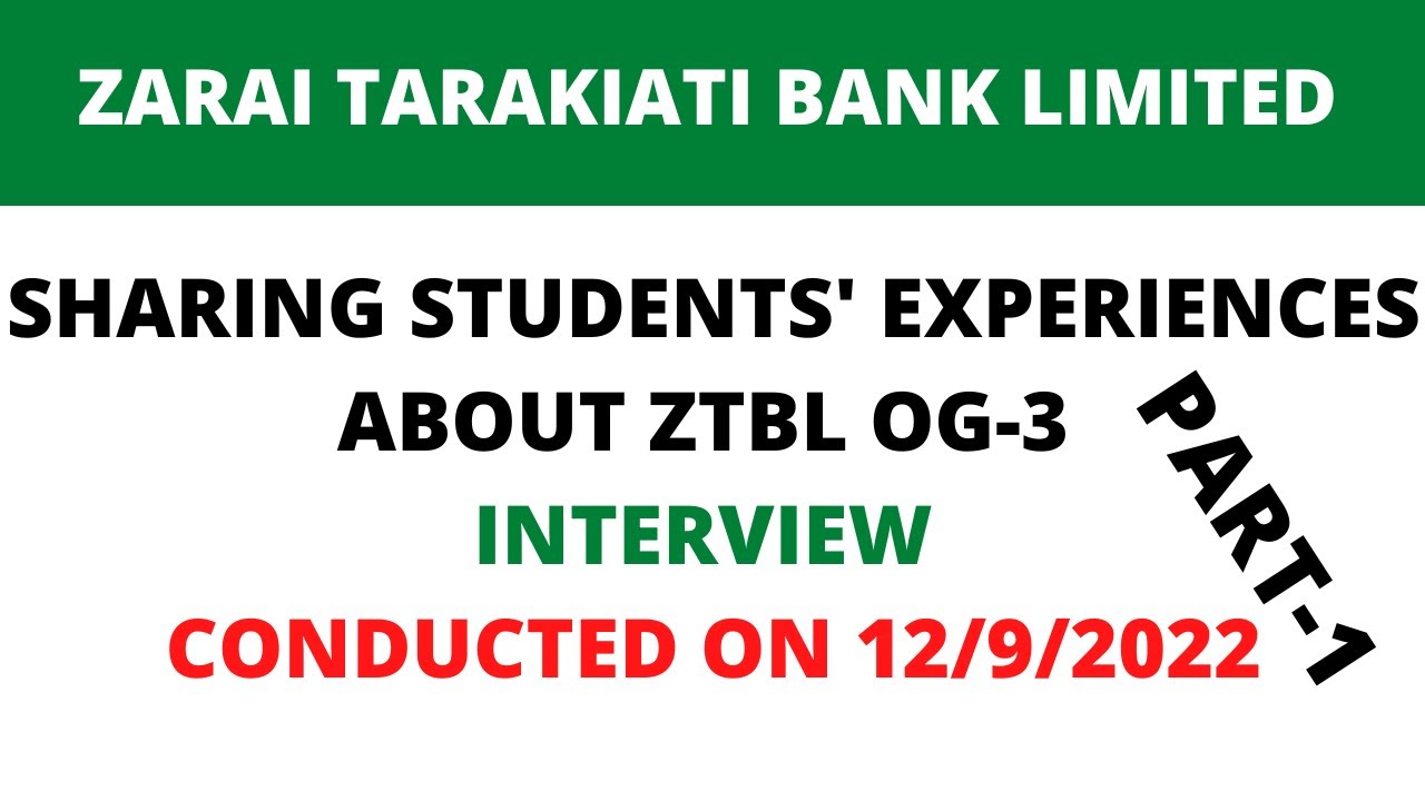 ZTBL BANK INTERVIEW GUIDANCE/guidancetips/ztbl interview questions/PART-1