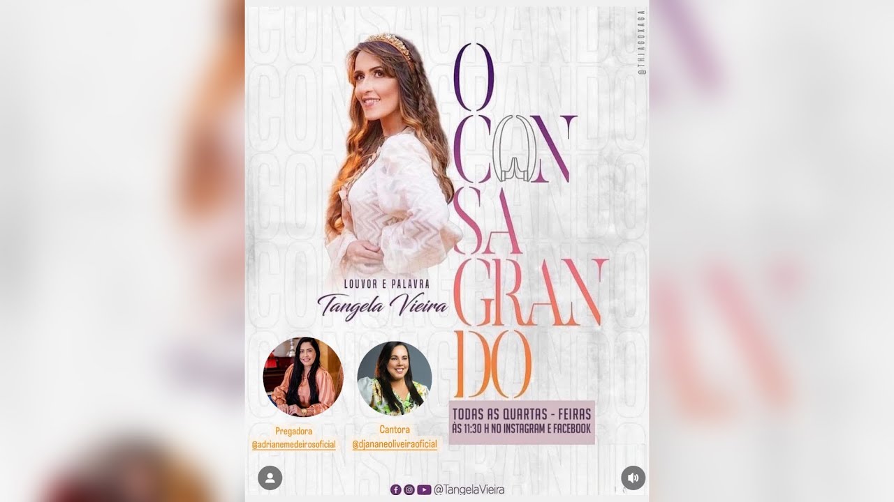 O Consagrando #35 #tangelavieira pregação Missa. Adriane Medeiros e louvor Djanane Oliveira.