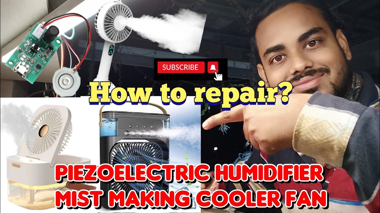 small mist air cooler repair/piezoelectric humidifier