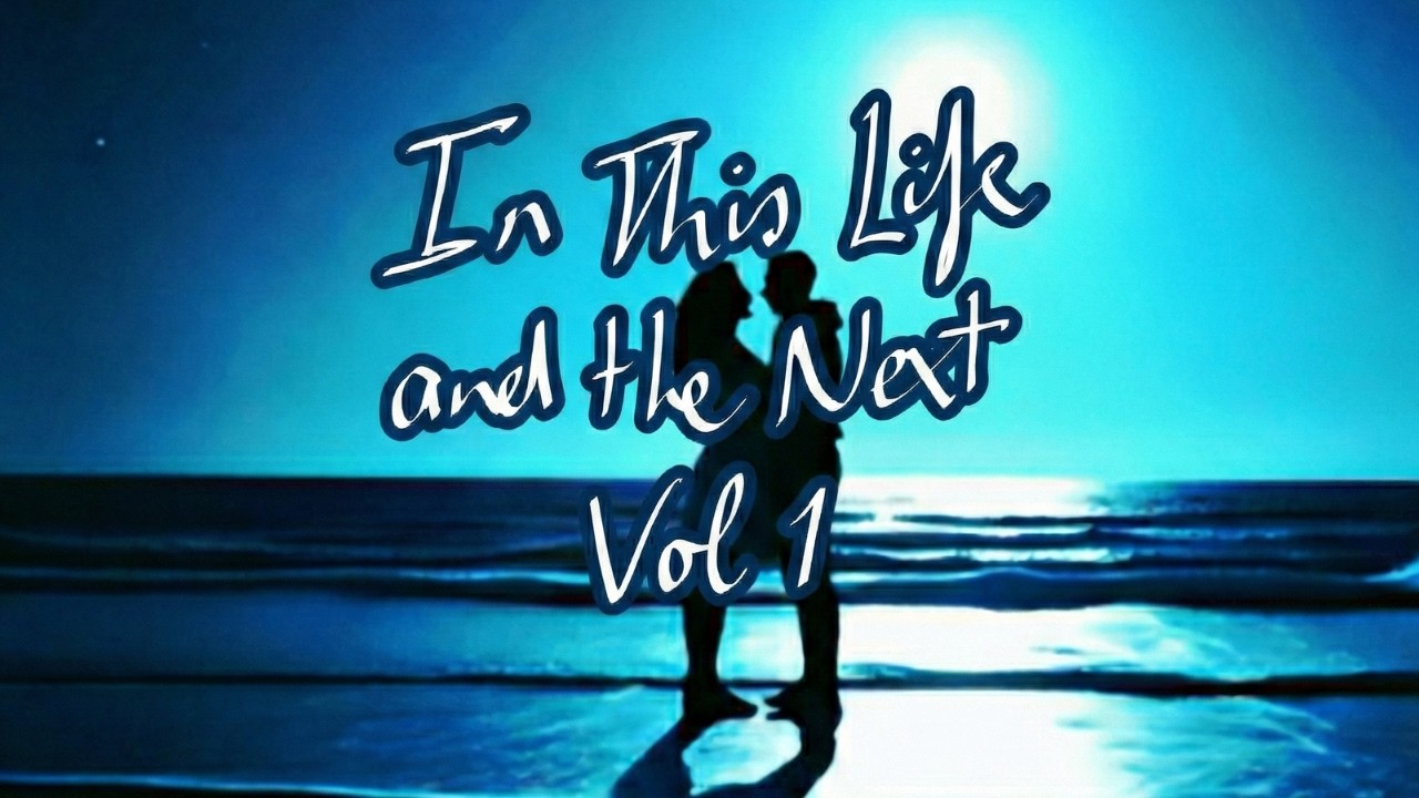 In This Life and the Next - Album vol 1