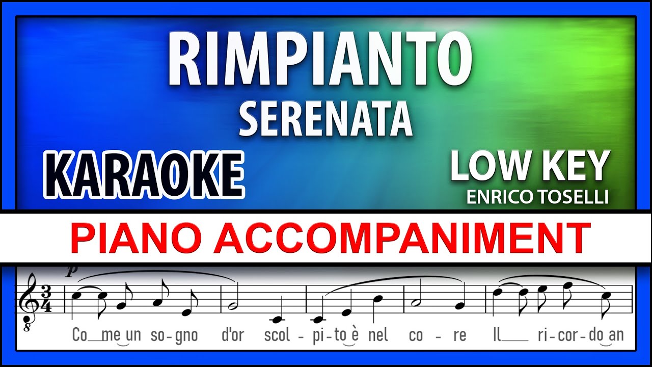 Rimpianto, Serenata KARAOKE Toselli Low Voice