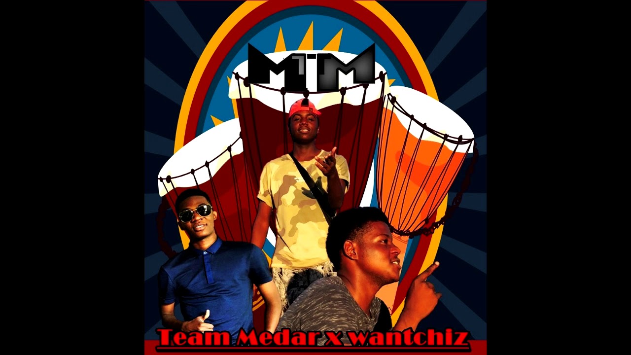 Team-medar x Wantchizz  Ayi WoTchO