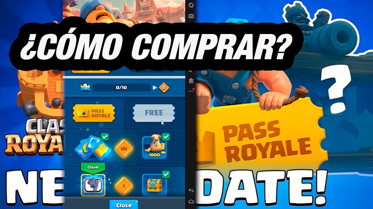 &iquest;C&Oacute;MO COMPRAR EL PASS ROYALE?| CLASH ROYALE 2020