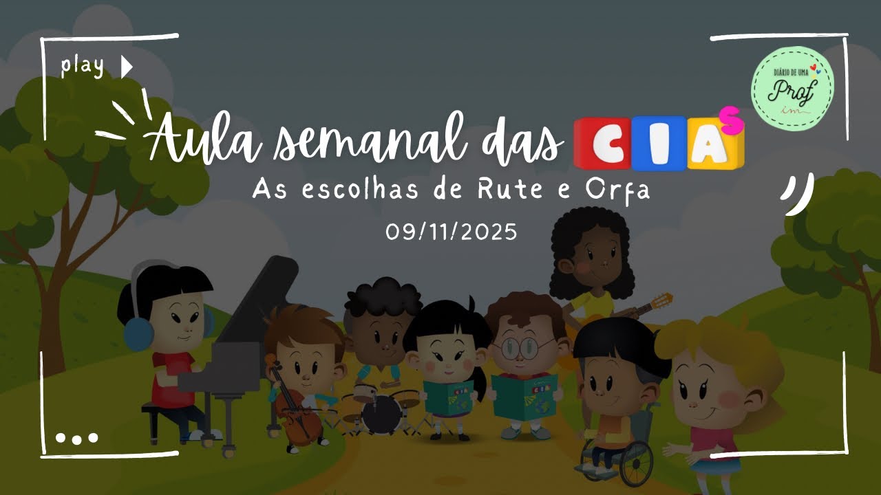Aula EBD CIAS 09/11/2025 - As escolhas de Rute e Orfa 
