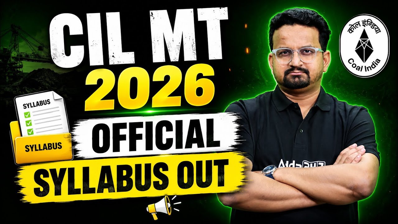 CIL MT 2026 Syllabus | CIL MT Syllabus 2026 Out | Coal India Limited Syllabus | By Ashish Sir