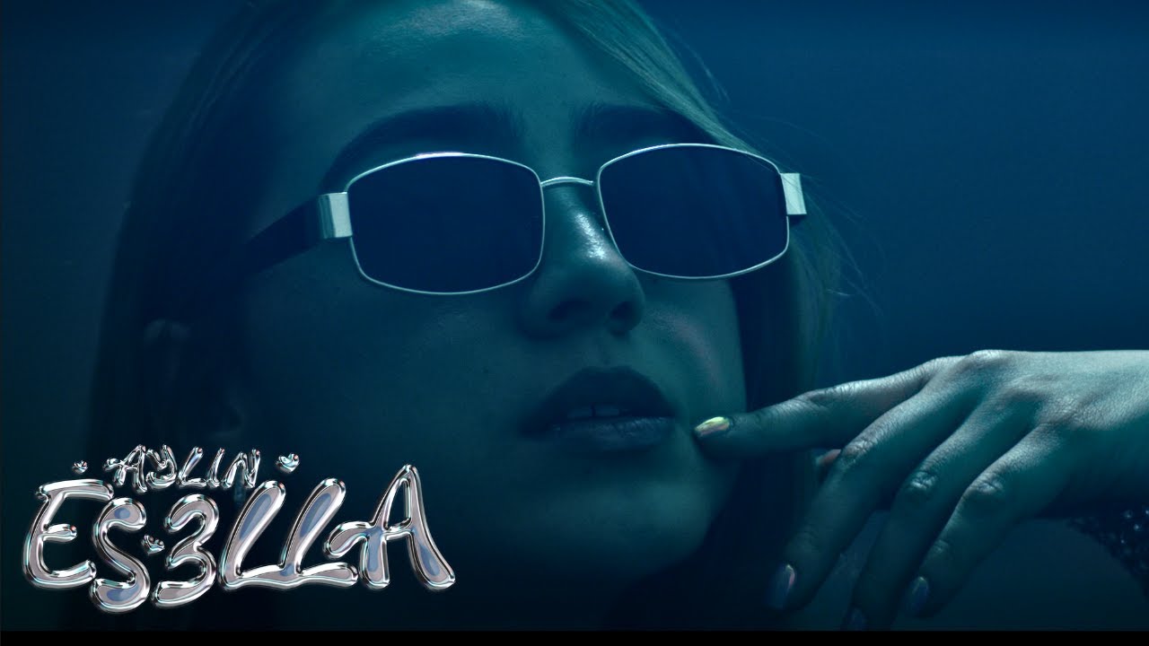 AYLIN - ES3LLA (OFFICIAL VIDEO)