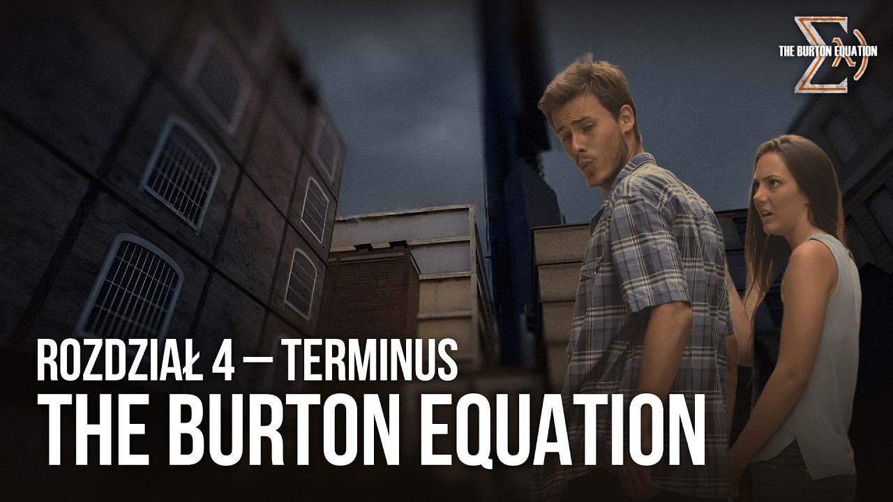 Zagrajmy w Burton Equation #4 | Reminiscencja [FINAŁ]