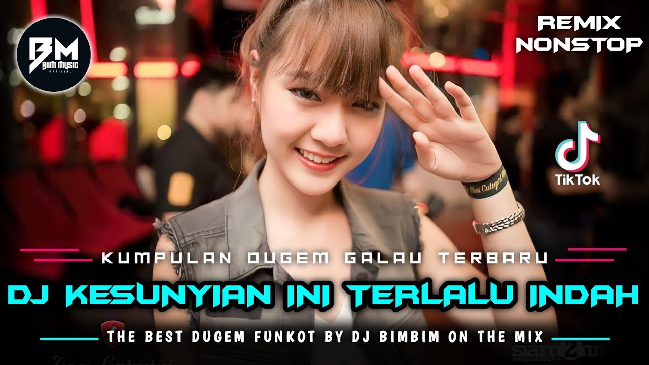 DJ BEST FUNKOT TERBARU‼️|| DJ KESUNYIAN INI TERLALU INDAH TANPA DIRIMU ADA DISINI‼️|| DJ PUTERI‼️