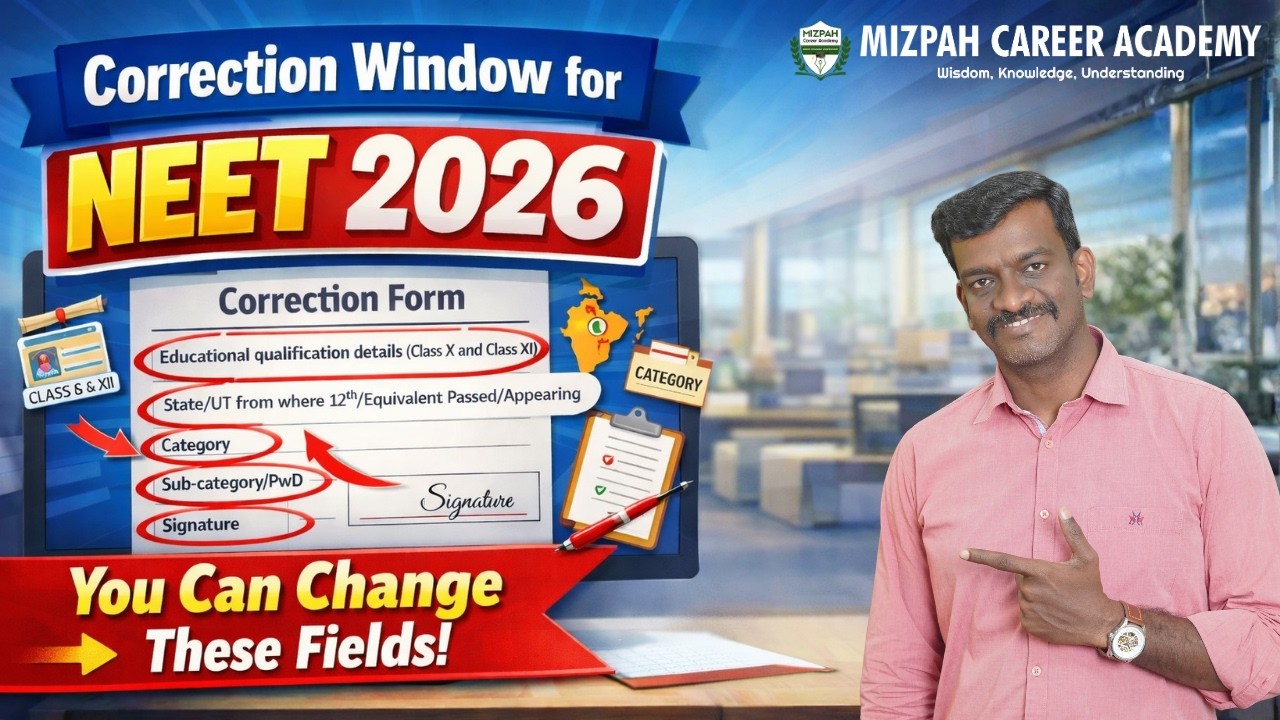 NEET 2026 Correction Window 🔥 | Editable Fields You Can Change | NTA Update | Mizpah Academy