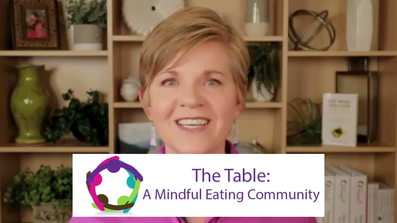 Welcome to The Table: A Mindful Eating Community