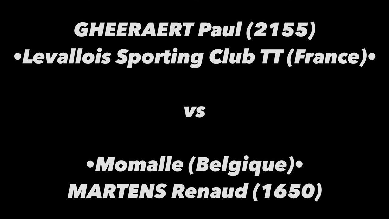 Tennis de Table - Tournoi de SELONCOURT 2022 - GHEERAERT Paul (2155) vs MARTENS Renaud (1650)