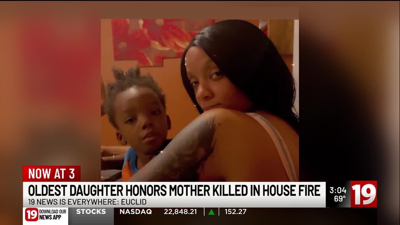 Oldest daughter honors mother killed in Euclid house fire