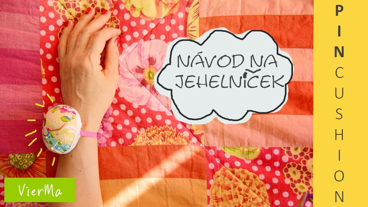Návod na jehelníček na ruku / DIY: pin cushion