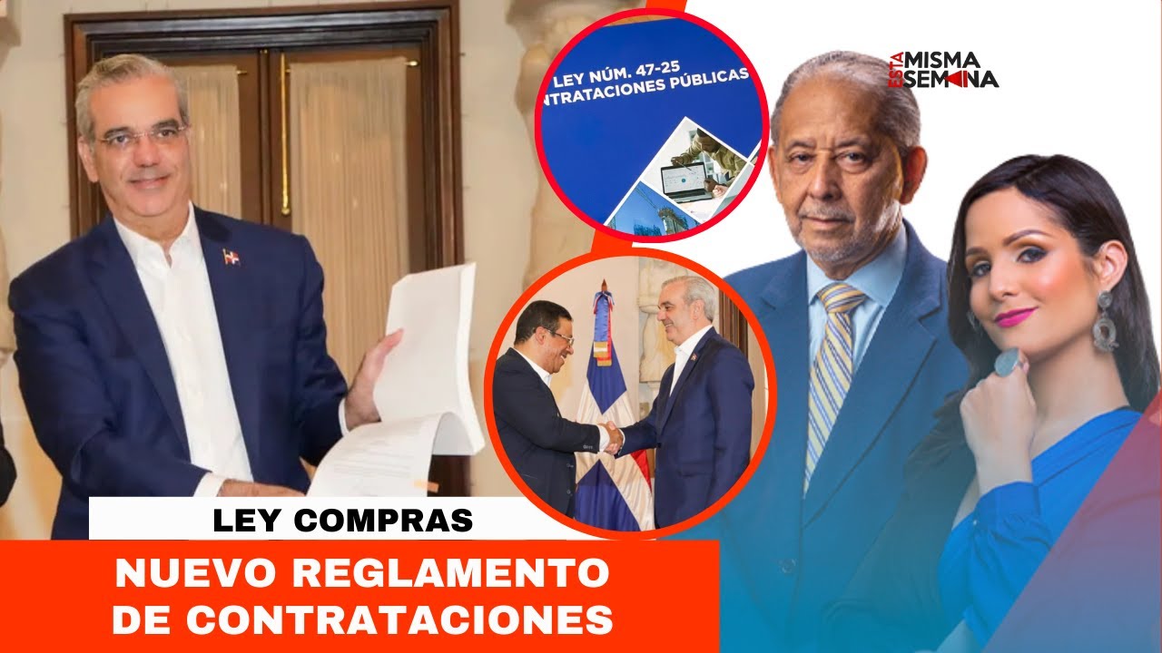 Nuevo reglamento de contrataciones | Esta Misma Semana Seg-02