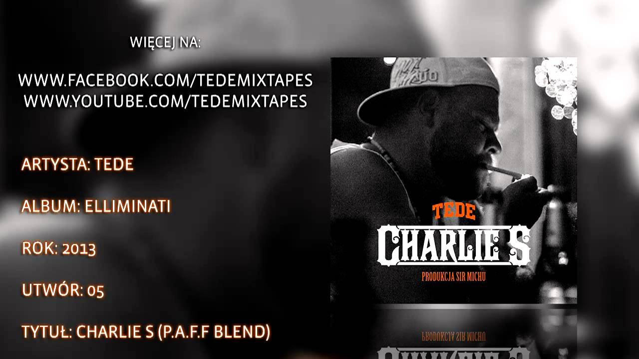 Tede - Charlie S (TDF Blend)