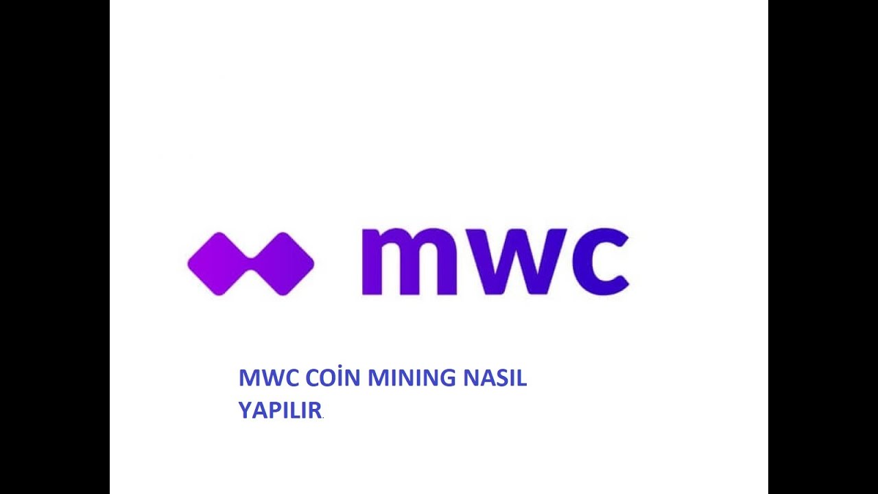 MWC COIN MINING