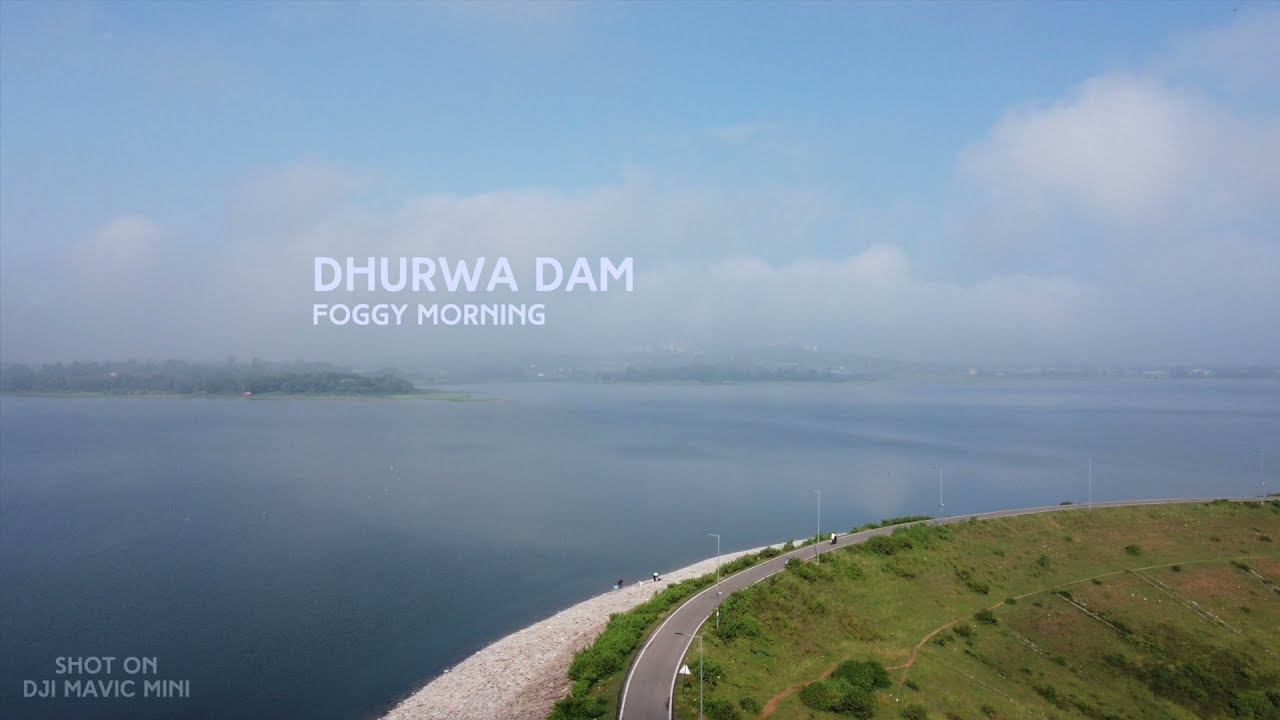 Dhurwa Dam Aerial Footage | Foggy Morning | DJI Mavic Mini