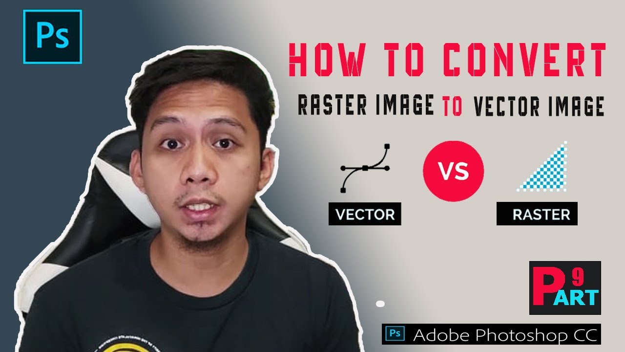 HOW TO CONVERT RASTER IMAGE TO A VECTOR  | HIGH QUALITY IMAGE - Photoshop Tutorial in Tagalog 2022