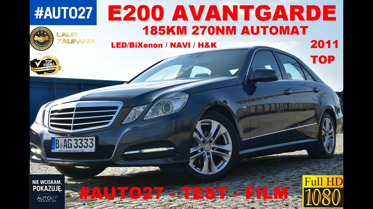 #AUTO27 - #SPRZEDANY #TEST - #Mercedes E200 W212 *184KM *Automat* #AVANTGARDE *2011r. *TOP