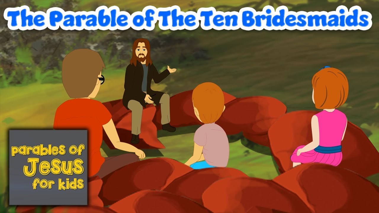 The Parable of The Ten Bridesmaids - Parables of Jesus for Kids! (Episode 16)