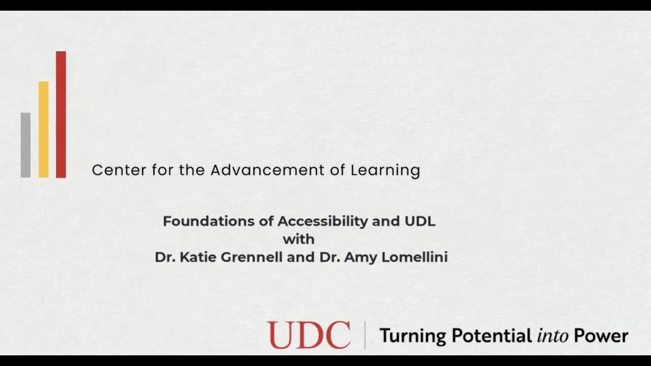 Foundations of Accessibility and UDL