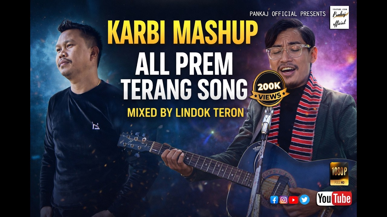 Karbi mashup Lindok Teron