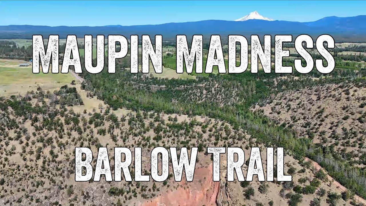 Ride Till I Can't: Maupin Madness the Barlow Trail