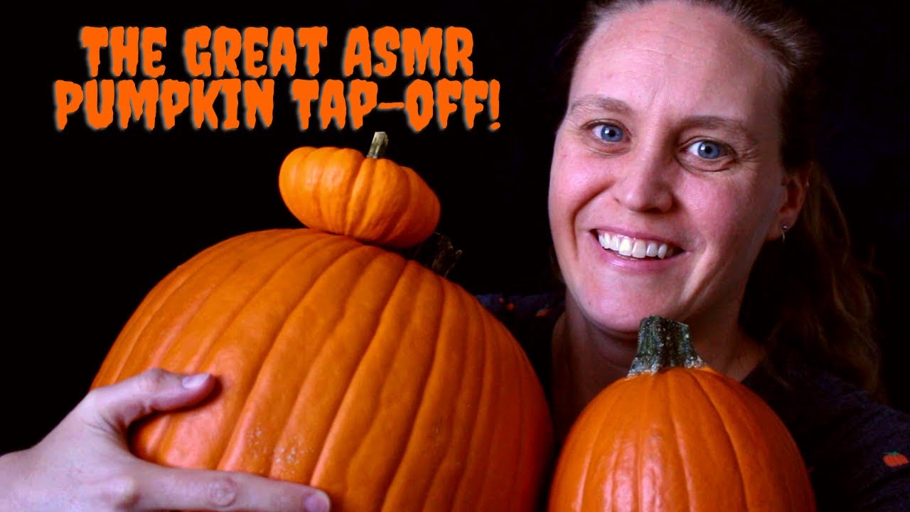 🎃 The Great ASMR Pumpkin Tap-Off 2020 🎃