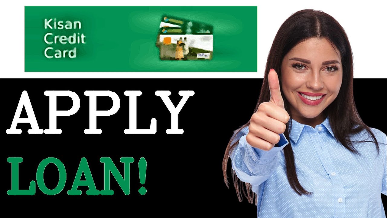 How To Get A Loan From Kisan Credit Card (2025)