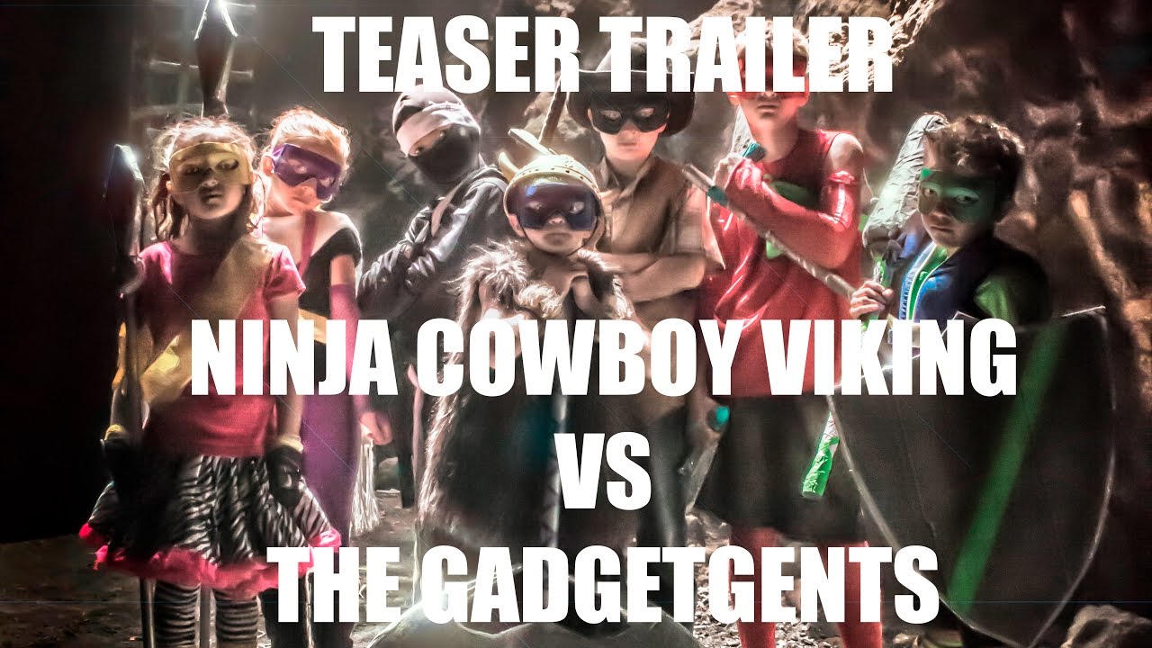 NINJA COWBOY VIKING VS THE GADGETGENTS TEASER TRAILER