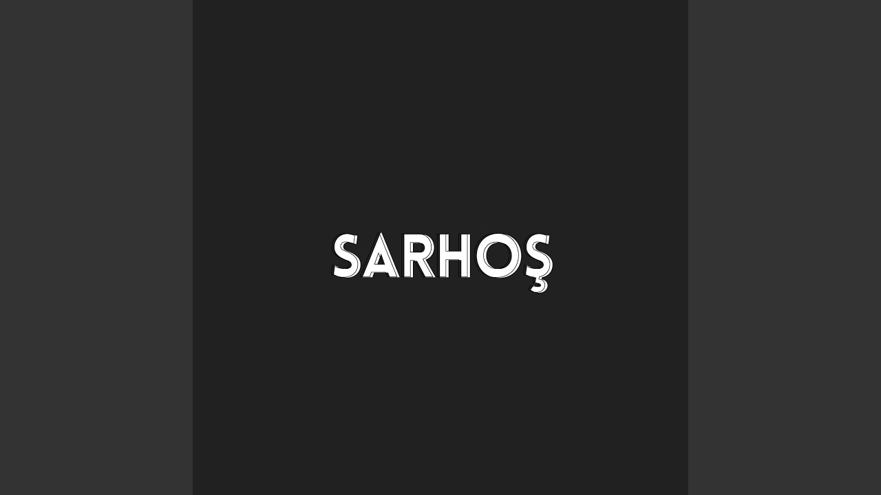 Sarhoş