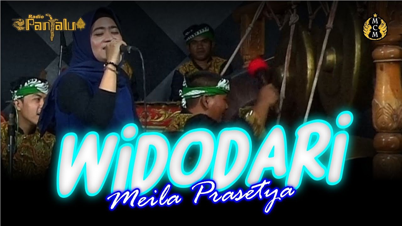 WIDODARI - VOC. MEILA PRASETYA || Manggolo Cahyo Mudo
