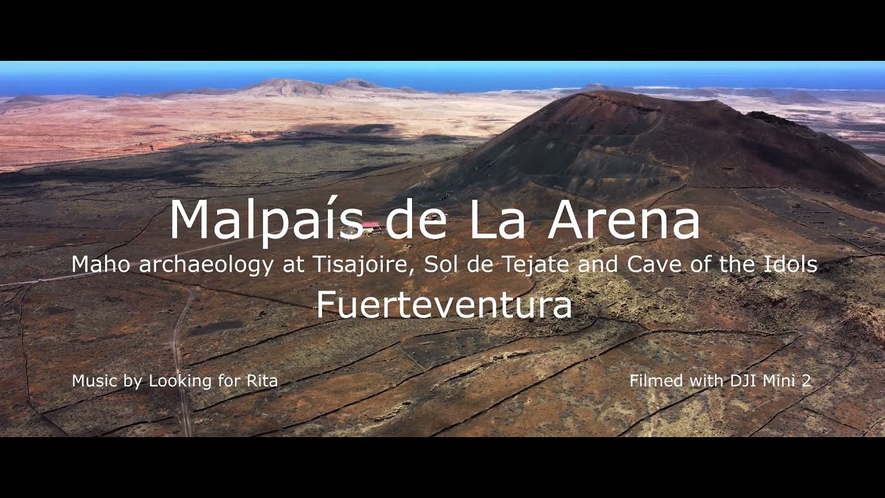 Fuerteventura by drone: Archaeology of the Malpais de la Arena